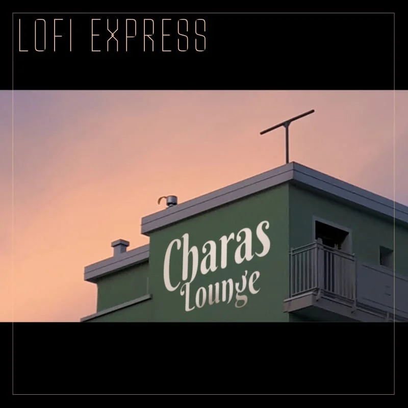 Lofi Express – album cover of the new Charas Lounge album